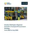 Greater Wellington Regional Council’s Transport Procurement Strategy - June 2025 to July 2028 preview